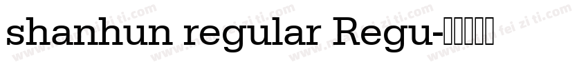 shanhun regular Regu字体转换